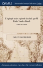 L'ï¿½pingle noire: episode de 1816: par M. ï¿½mile Vander-Burch; TOME DEUXIEME - Book