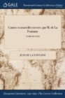 Contes Et Nouvelles En Vers : Par M. de la Fontaine; Tome Second - Book