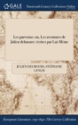 Les Parvenus : Ou, Les Aventures de Julien Delmours: Ecrites Par Lui-Meme - Book
