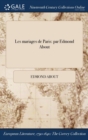 Les Mariages de Paris : Par Edmond about - Book