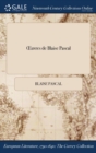 Oeuvres de Blaise Pascal - Book