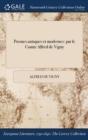 Poemes antiques et modernes : par le Comte Alfred de Vigny - Book