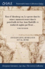 Rose d'Altenberg: ou, Le spectre dans les ruines: manuscrit trouvï¿½ dans le portefeuille de feue Anne Radcliffe: et traduit de langlais par Henri ...; - Book