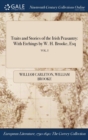 Traits and Stories of the Irish Peasantry : With Etchings by W. H. Brooke, Esq; Vol. I - Book