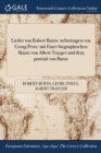 Lieder Von Robert Burns : Uebertragen Von Georg Pertz: Mit Einer Biographischen Skizze Von Albert Traeger Und Dem Portrait Von Burns - Book