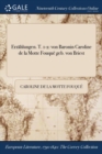 Erzahlungen. T. 1-2 : Von Baronin Caroline de la Motte Fouque Geb. Von Briest - Book