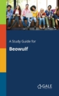 Study Guide for Beowulf. a - Book