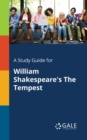 A Study Guide for William Shakespeare's The Tempest - Book
