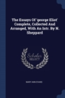 The Essays of 'George Eliot' Complete, Collected and Arranged, with an Intr. by N. Sheppard - Book