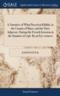 A Narrative of What Passed at Killalla, in the County of Mayo, and the Parts Adjacent, During the French Invasion in the Summer of 1798. By an Eye-witness - Book