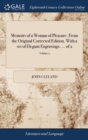 Memoirs of a Woman of Pleasure. from the Original Corrected Edition. with a Set of Elegant Engravings. ... of 2; Volume 2 - Book