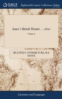 Jones's British Theatre. ... of 10; Volume 8 - Book