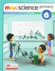 Max Science primary Workbook 6 : Discovering through Enquiry - Book