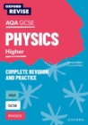 Oxford Revise: AQA GCSE Physics Revision and Exam Practice Higher - Book