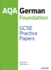 AQA GCSE German Foundation Practice Papers (2016 specification) - Book