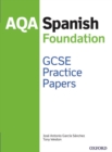 AQA GCSE Spanish Foundation Practice Papers (2016 specification) - Book