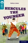Oxford Reading Tree TreeTops Reflect: Oxford Reading Level 9: Hercules the Younger - Book