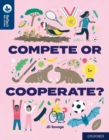 Oxford Reading Tree TreeTops Reflect: Oxford Reading Level 14: Compete or Cooperate? - Book