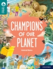 Oxford Reading Tree TreeTops Reflect: Oxford Reading Level 16: Champions of Our Planet - Book