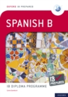 Oxford IB Prepared: Spanish B: IB Diploma Programme - eBook