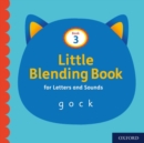 Little Blending Books for Letters and Sounds: Book 3 - Book