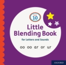 Little Blending Books for Letters and Sounds: Book 10 - Book
