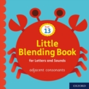 Little Blending Books for Letters and Sounds: Book 13 - Book