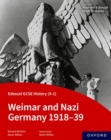 Edexcel GCSE History (9-1): Weimar and Nazi Germany 1918-39 Student Book - Book