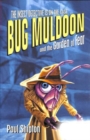 Bug Muldoon and the Garden of Fear - Book