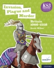KS3 History 4th Edition: Invasion, Plague and Murder: Britain 1066-1558 eBook 1 - eBook