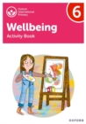 Oxford International Wellbeing: Activity Book 6 - Book