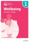 Oxford International Wellbeing: Teacher's Guide 1 - Book