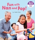 Essential Letters and Sounds: Essential Phonic Readers: Oxford Reading Level 2: Fun with Nan and Pop! - Book