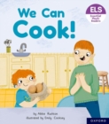 Essential Letters and Sounds: Essential Phonic Readers: Oxford Reading Level 3: We Can Cook! - Book
