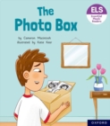 Essential Letters and Sounds: Essential Phonic Readers: Oxford Reading Level 6: The Photo Box - Book