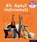 Essential Letters and Sounds: Essential Phonic Readers: Oxford Reading Level 6: All About Instruments - Book