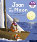 Essential Letters and Sounds: Essential Phonic Readers: Oxford Reading Level 3: Joan and the Moon - Book
