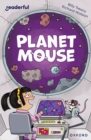 Readerful Independent Library: Oxford Reading Level 10: Planet Mouse - Book
