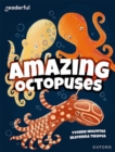 Readerful Independent Library: Oxford Reading Level 11: Amazing Octopuses - Book