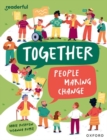 Readerful Independent Library: Oxford Reading Level 12: Together: People making change - Book