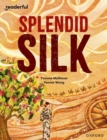 Readerful Independent Library: Oxford Reading Level 13: Splendid Silk - Book