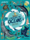 Readerful Independent Library: Oxford Reading Level 19: Crossing the Oceans - Book