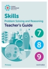 Oxford International Skills: Problem Solving and Reasoning: Teacher's Guide 7 - 9 - Book