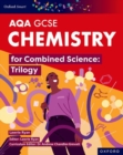 Oxford Smart AQA GCSE Sciences: Chemistry for Combined Science (Trilogy) Student Book - Book