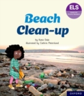 Essential Letters and Sounds: Essential Phonic Readers: Oxford Reading Level 5: Beach Clean-up - Book