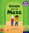 Essential Letters and Sounds: Essential Phonic Readers: Oxford Reading Level 6: Escape from the Maze - Book