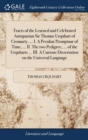 Tracts of the Learned and Celebrated Antiquarian Sir Thomas Urquhart of Cromarty. ... I. a Peculiar Promptuar of Time; ... II. the Two Pedigree, ... of the Urquharts ... III. a Curious Dissertation on - Book