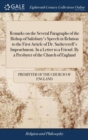 Remarks on the Several Paragraphs of the Bishop of Salisbury's Speech in Relation to the First Article of Dr. Sacheverell's Impeachment. In a Letter to a Friend. By a Presbyter of the Church of Englan - Book
