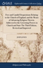 Free and Candid Disquisitions Relating to the Church of England, and the Means of Advancing Religion Therein. Addressed to the Governing Powers in Church and State the Third Edition, Revised and Impro - Book