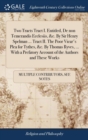 Two Tracts Tract I. Entitled, De non Temerandis Ecclesiis, &c. By Sir Henry Spelman ... Tract II. The Poor Vicar's Plea for Tythes, &c. By Thomas Ryves, ... With a Prefatory Account of the Authors and - Book